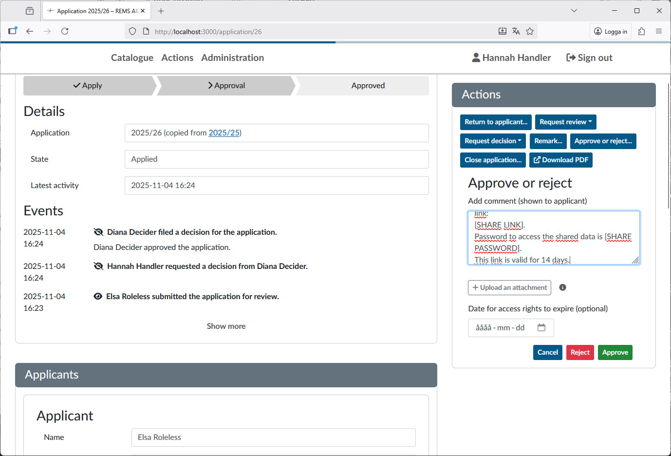 View of submitted application, after the approval action has been initiated by the handler with the comment field filled in