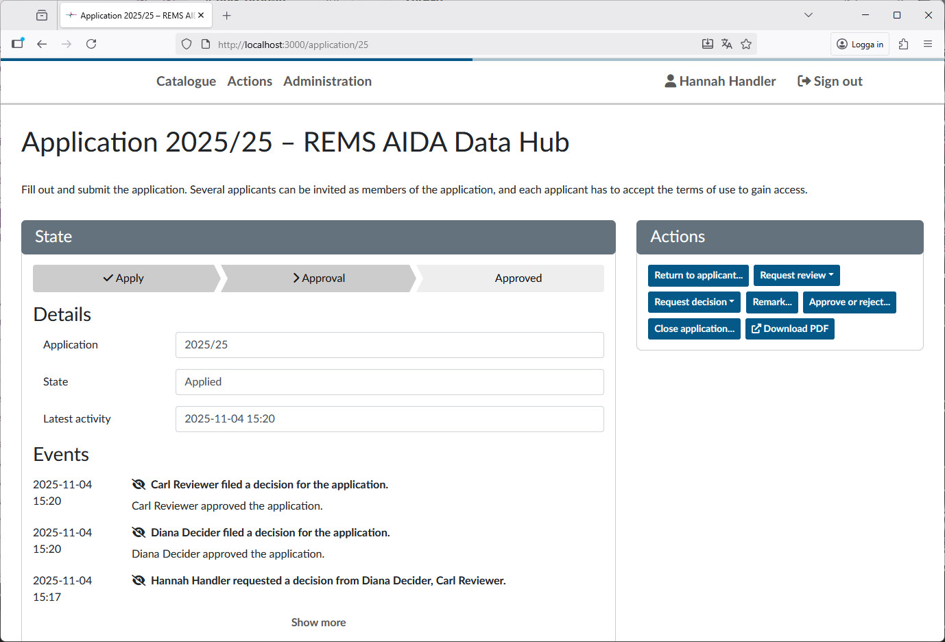 View of a submitted application showing approval events from deciders
